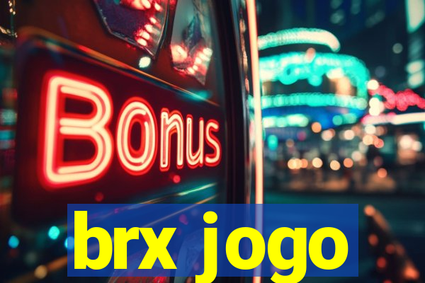 brx jogo